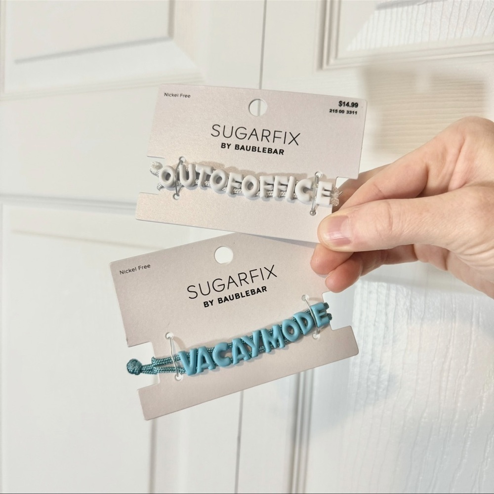 NEW Sugarfix by Baublebar Vacay-mode and Out of Office letter bracelets